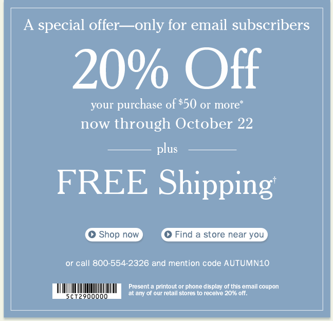 Just for Email Subscribers: 20% Off + FREE Shipping