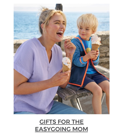 Gifts for the Easygoing Mom
